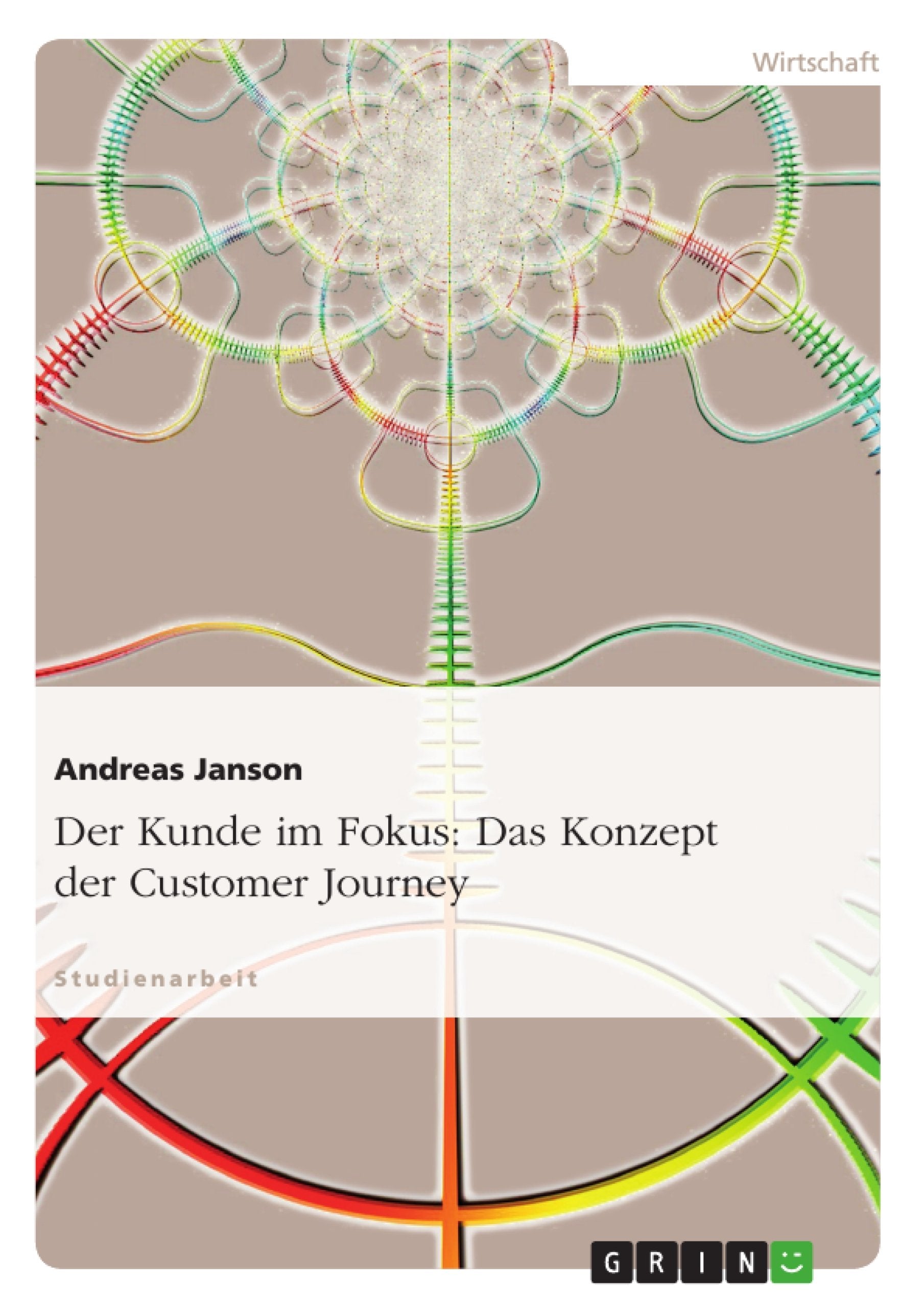 Der Kunde im Fokus: Das Konzept der Customer Journey Law