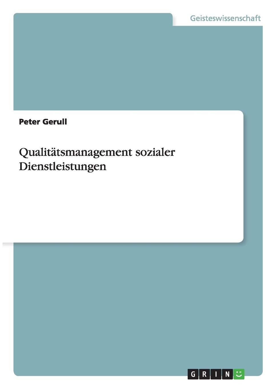 Qualitätsmanagement sozialer Dienstleistungen Education & Training