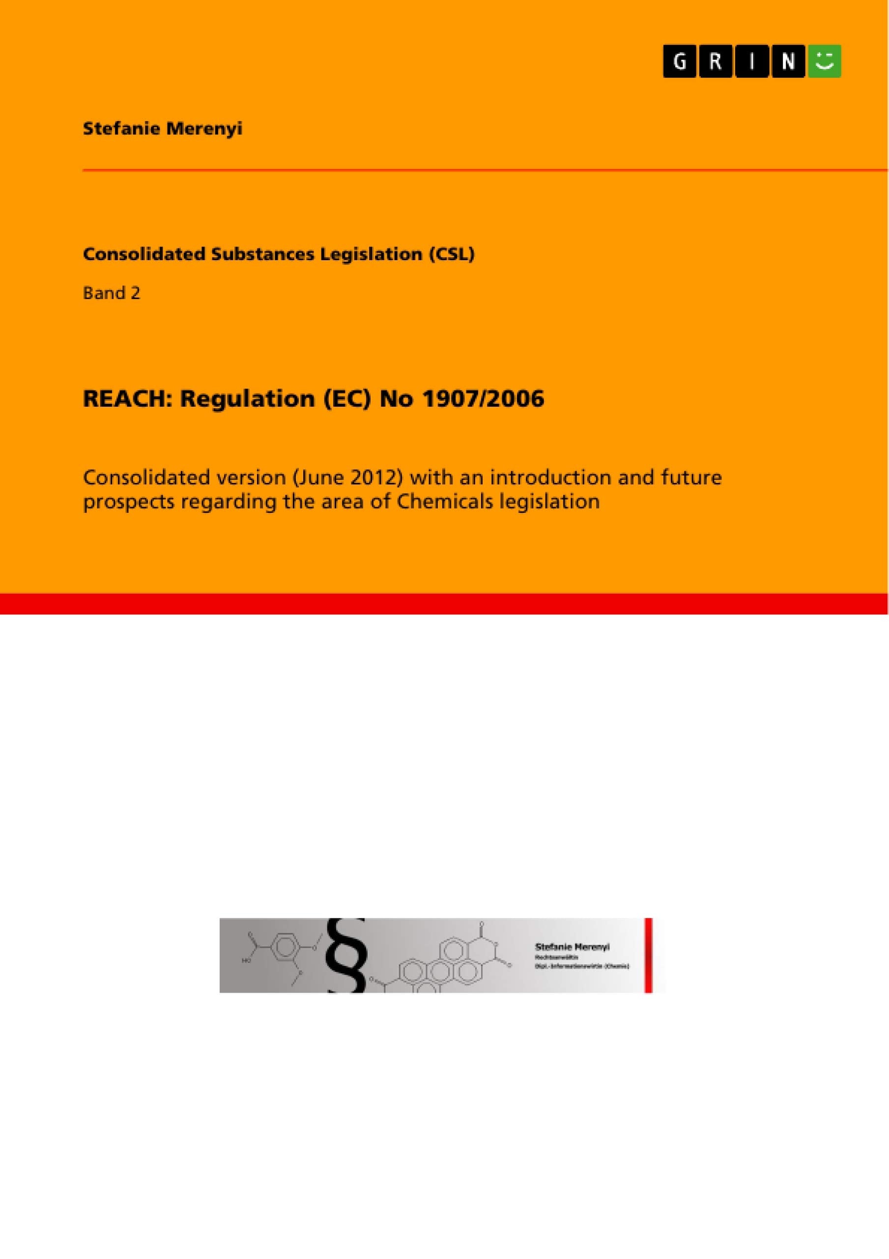 REACH: Regulation (EC) No 1907/2006 Law