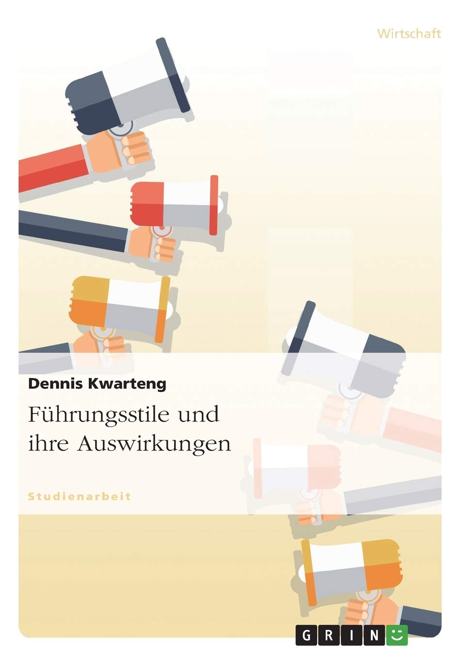 Führungsstile und ihre Auswirkungen Law