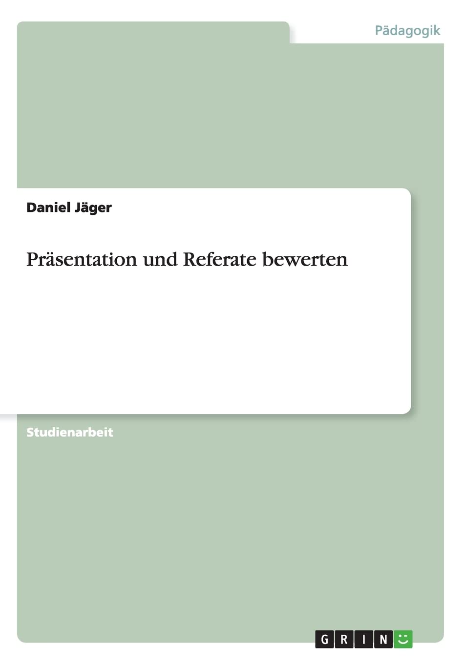 Präsentation und Referate bewerten Business, Finance & Career