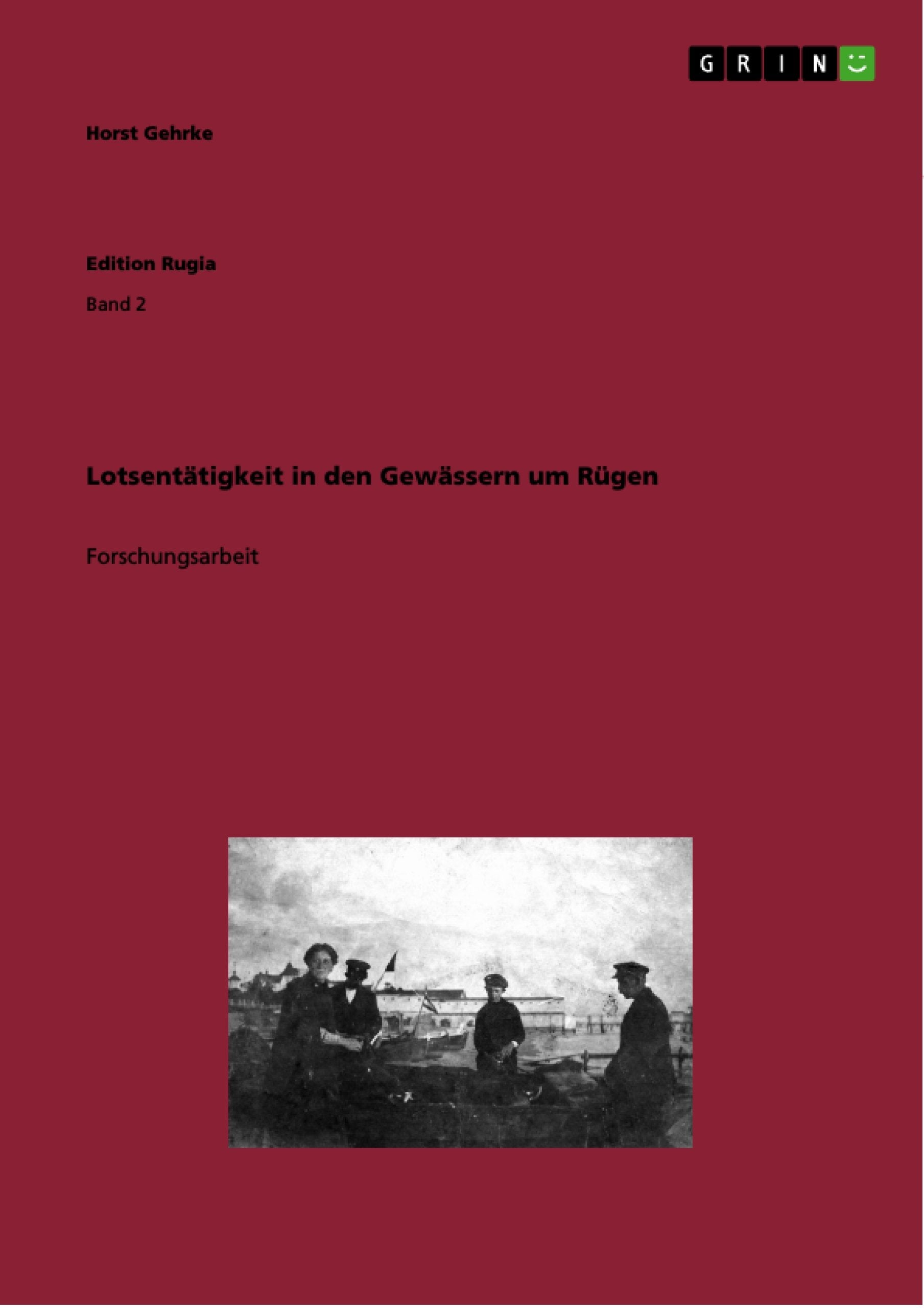 Lotsentätigkeit in den Gewässern um Rügen Business & Technology