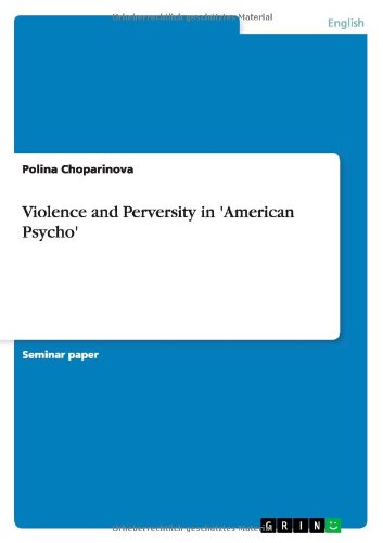 Violence and Perversity in 'American Psycho' book