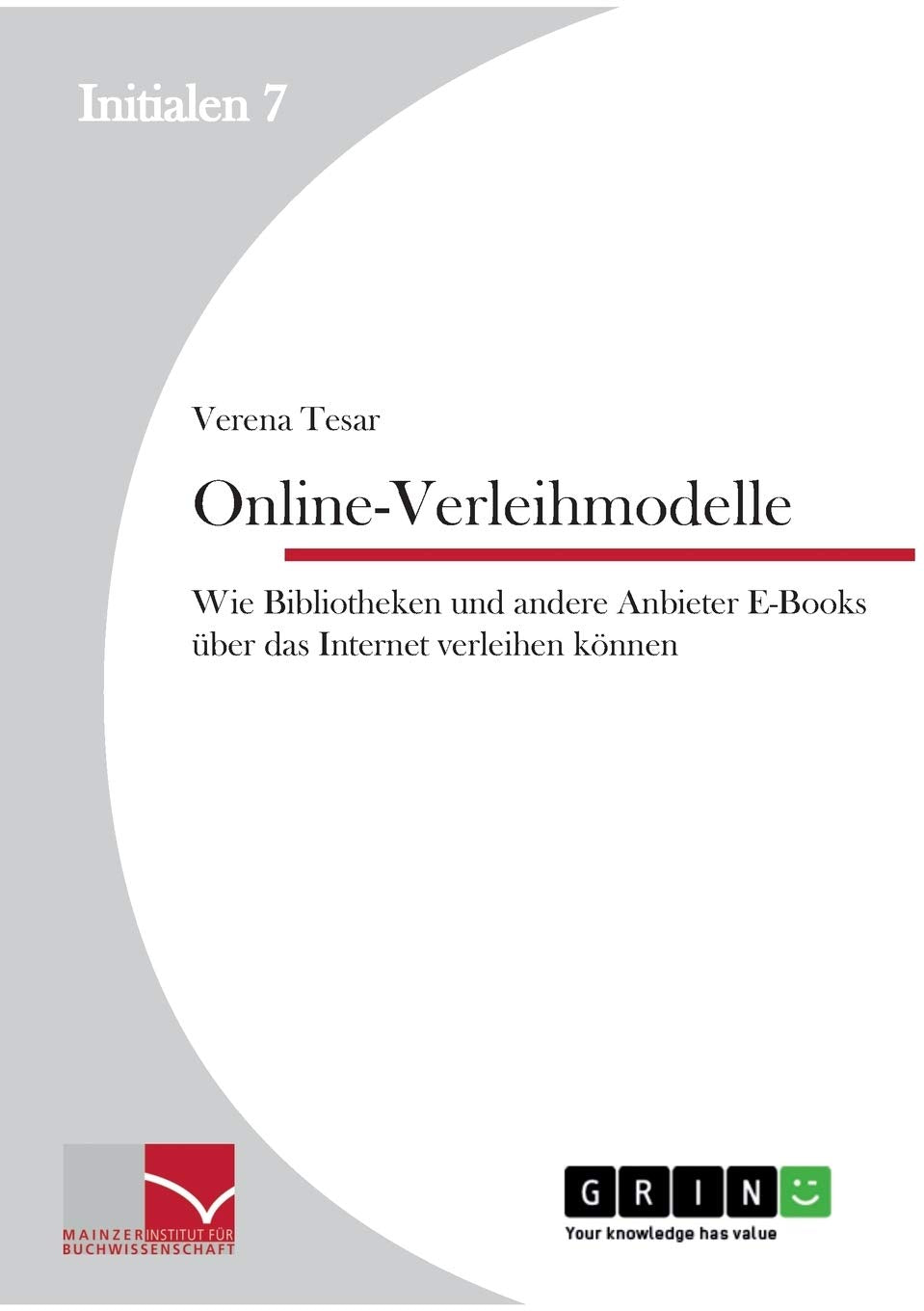 Online-Verleihmodelle: Wie Bibliotheken und andere Anbieter E-Books über das Internet verleihen können Law