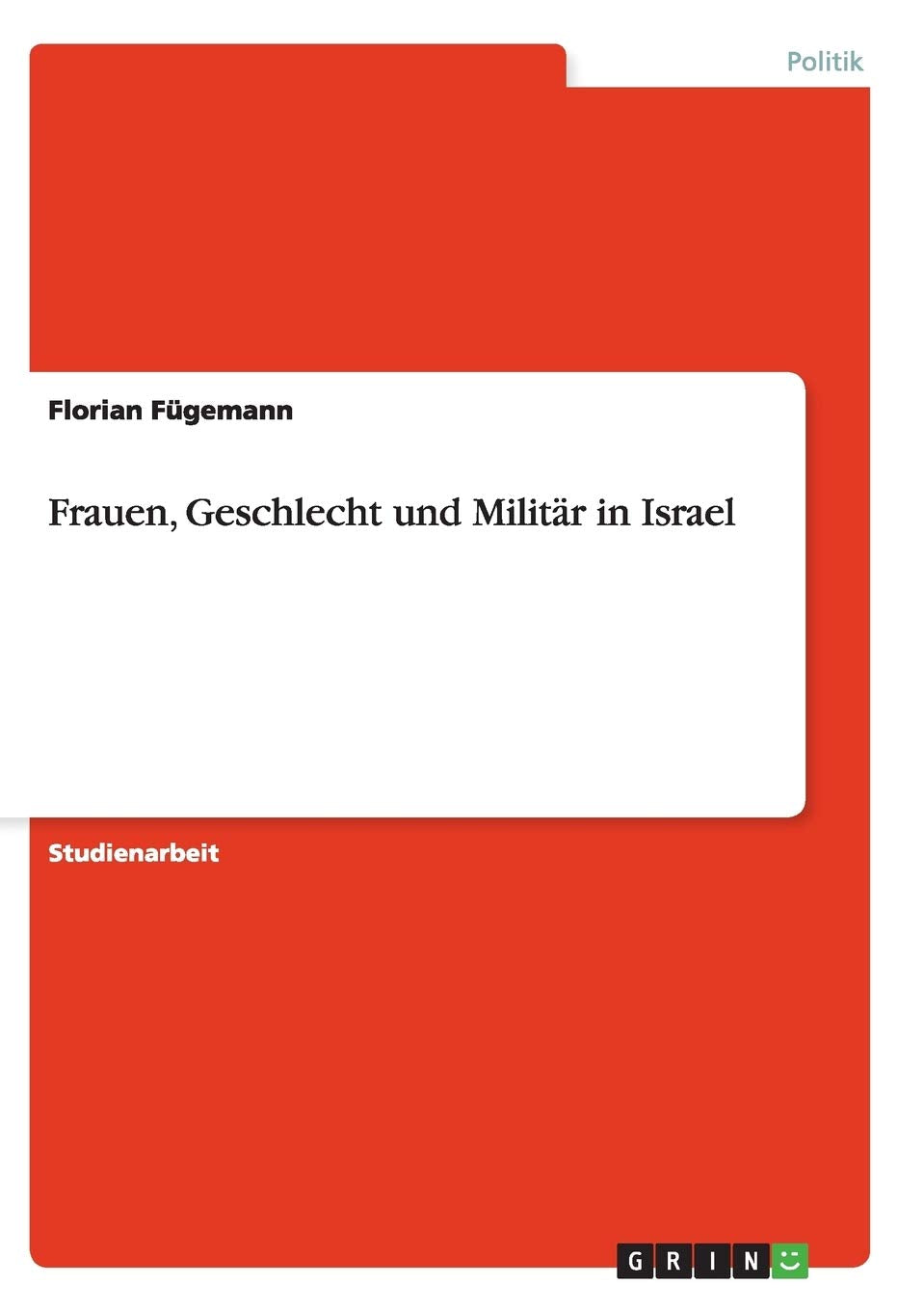 Frauen, Geschlecht und Militär in Israel Law