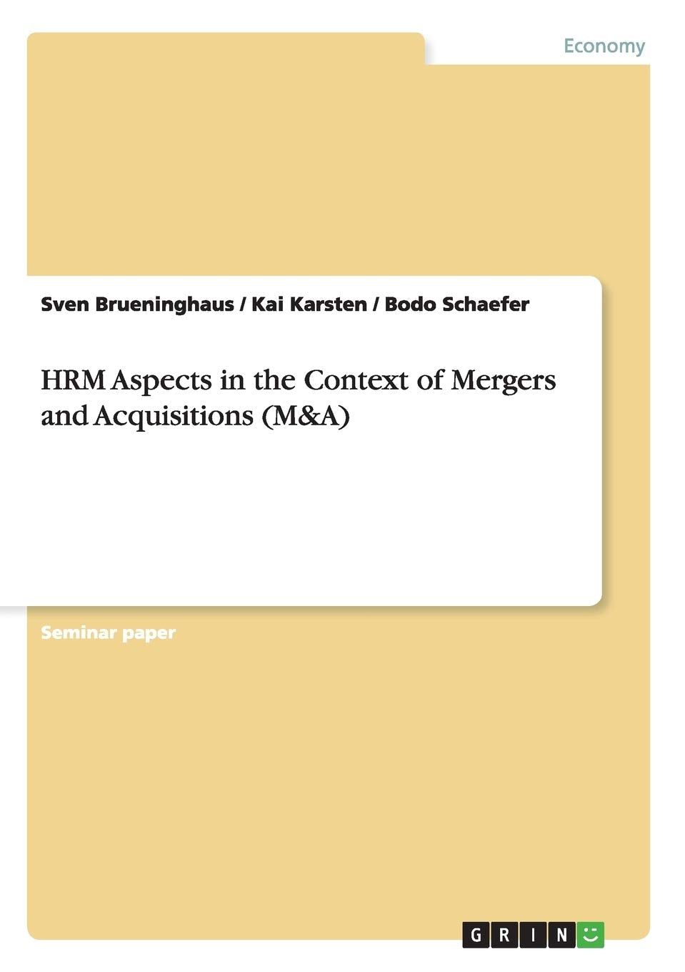 HRM Aspects in the Context of Mergers and Acquisitions (M&A) Law