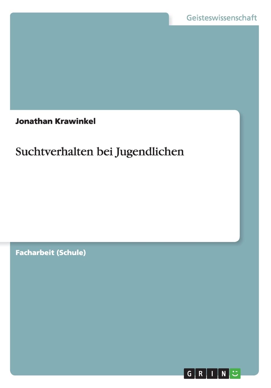 Suchtverhalten bei Jugendlichen Law