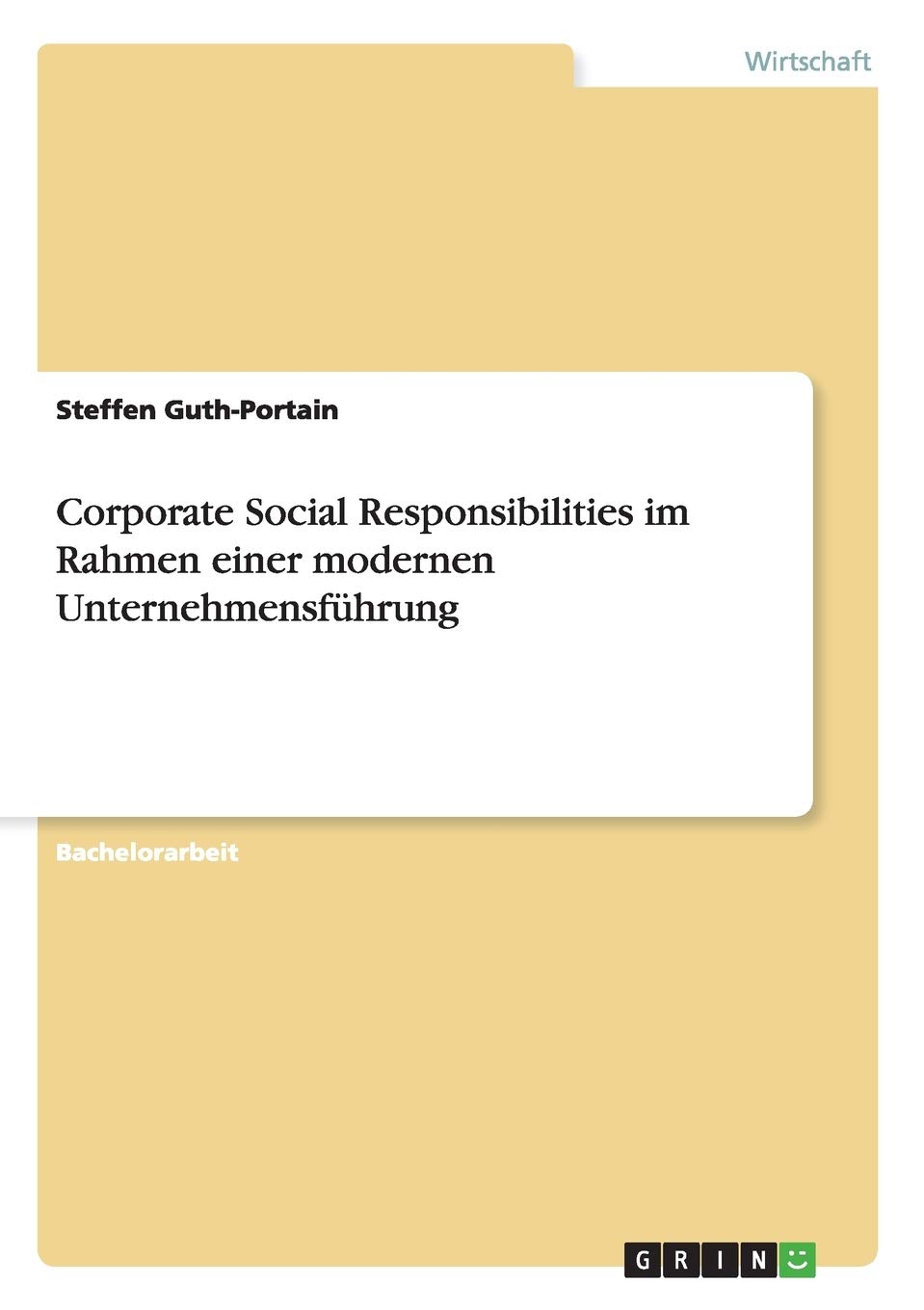 Corporate Social Responsibilities im Rahmen einer modernen Unternehmensführung Law