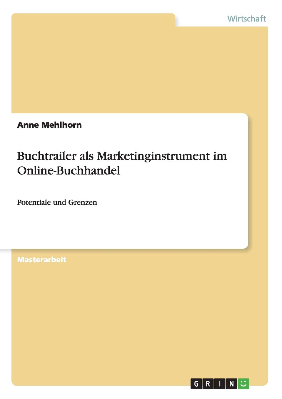 Buchtrailer als Marketinginstrument im Online-Buchhandel: Potentiale und Grenzen Law