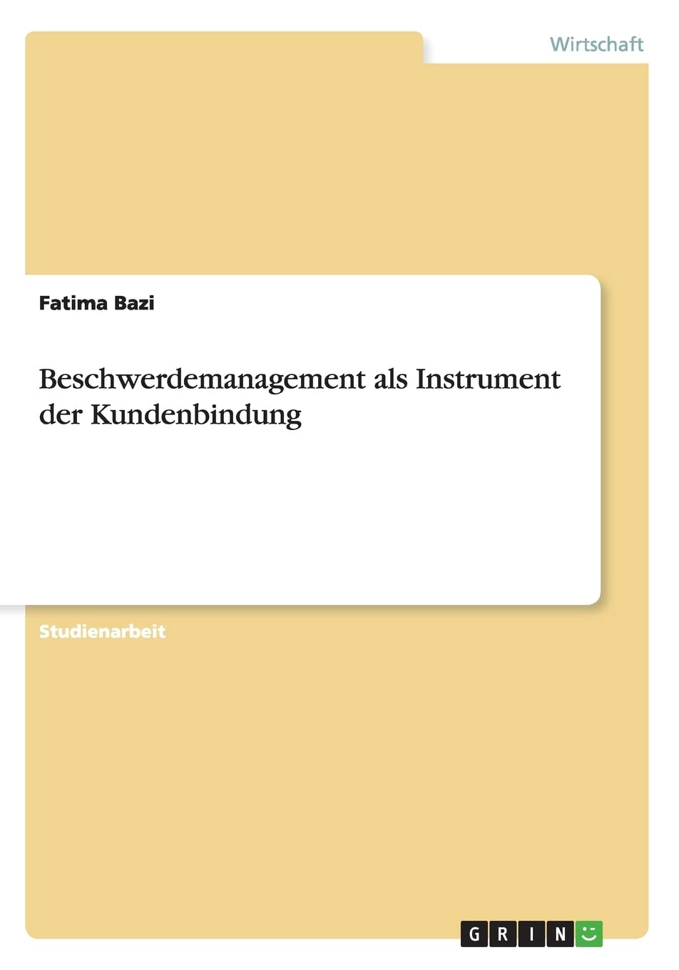 Beschwerdemanagement als Instrument der Kundenbindung Law