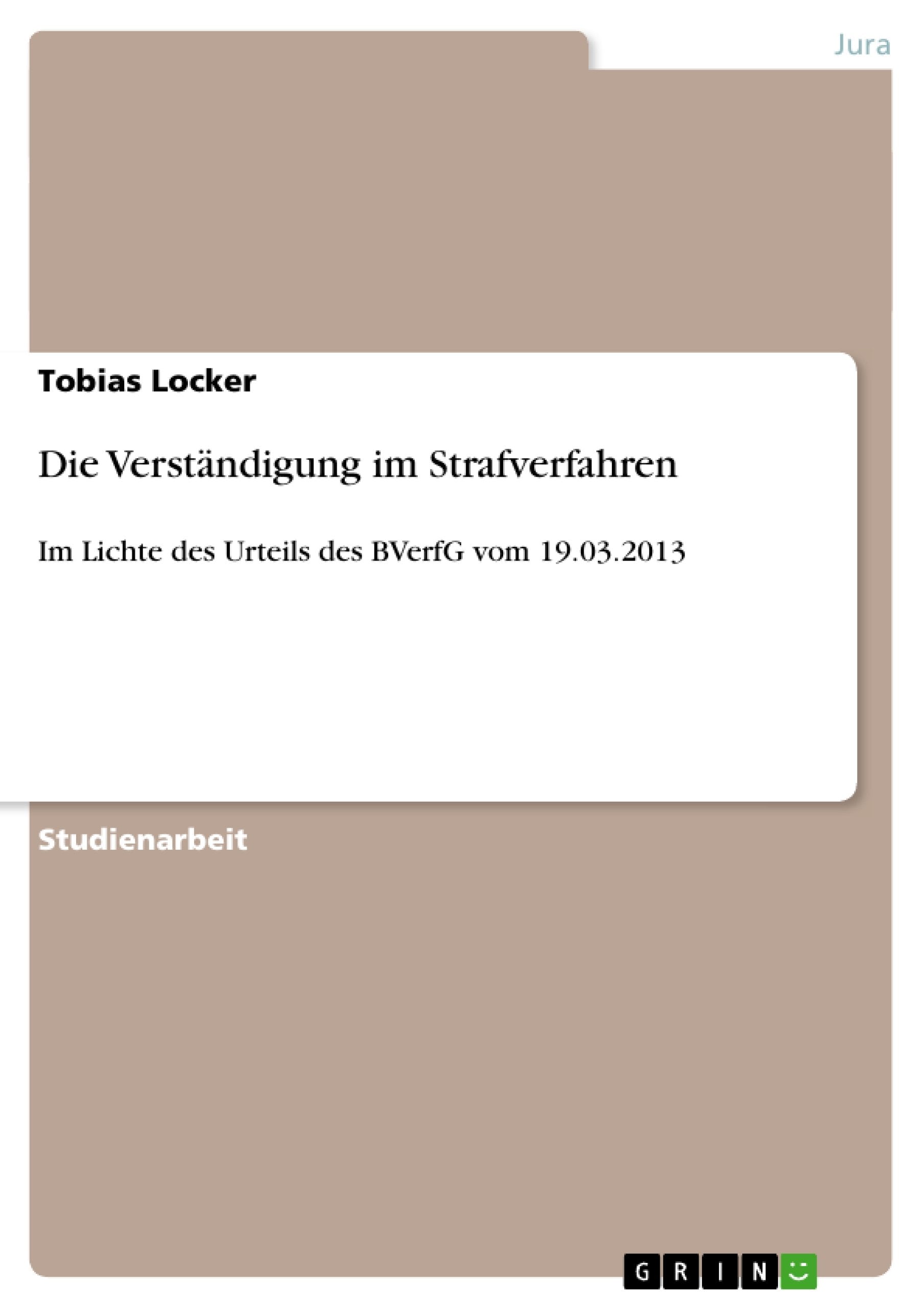 Die Verständigung im Strafverfahren book