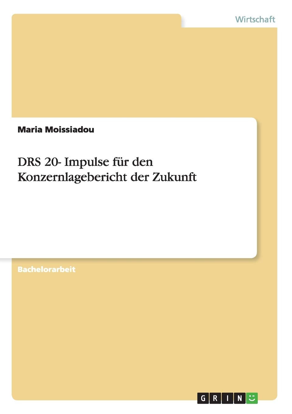 DRS 20- Impulse für den Konzernlagebericht der Zukunft Law