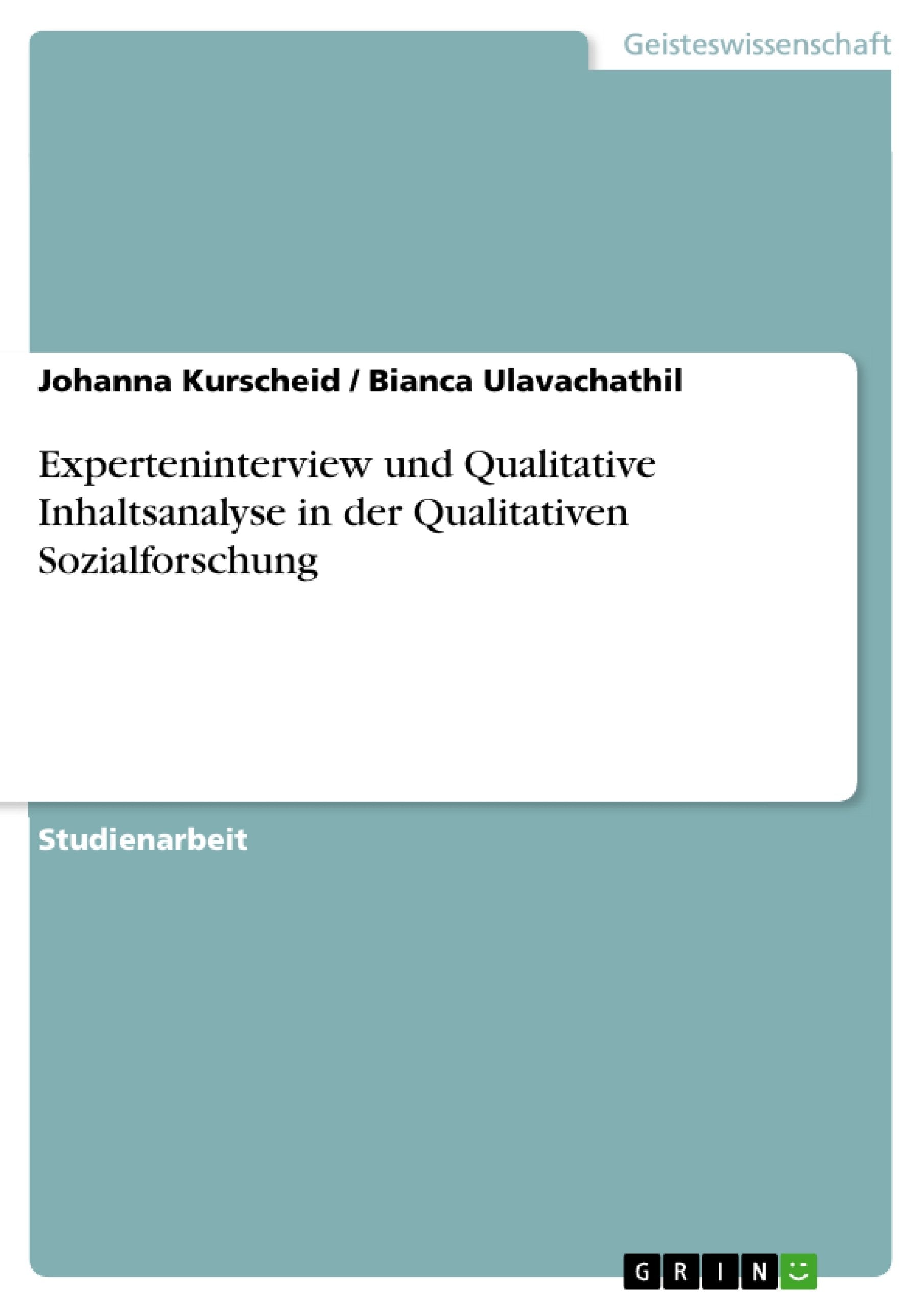 Experteninterview und Qualitative Inhaltsanalyse in der Qualitativen Sozialforschung Law