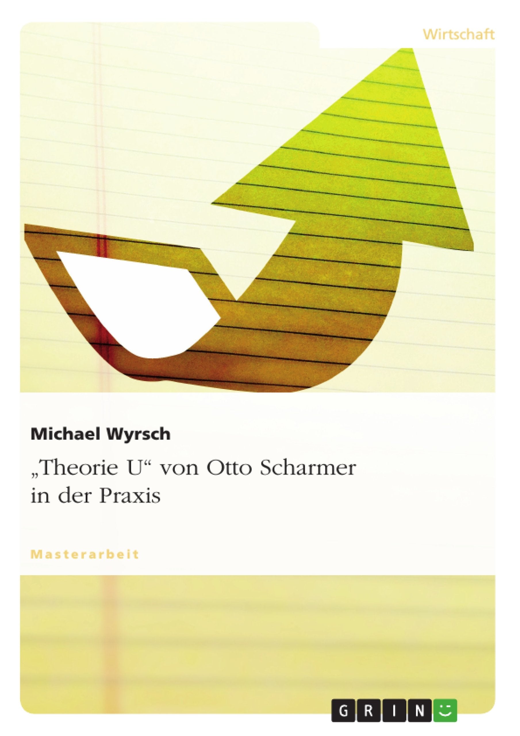 "Theorie U" von Otto Scharmer in der Praxis book