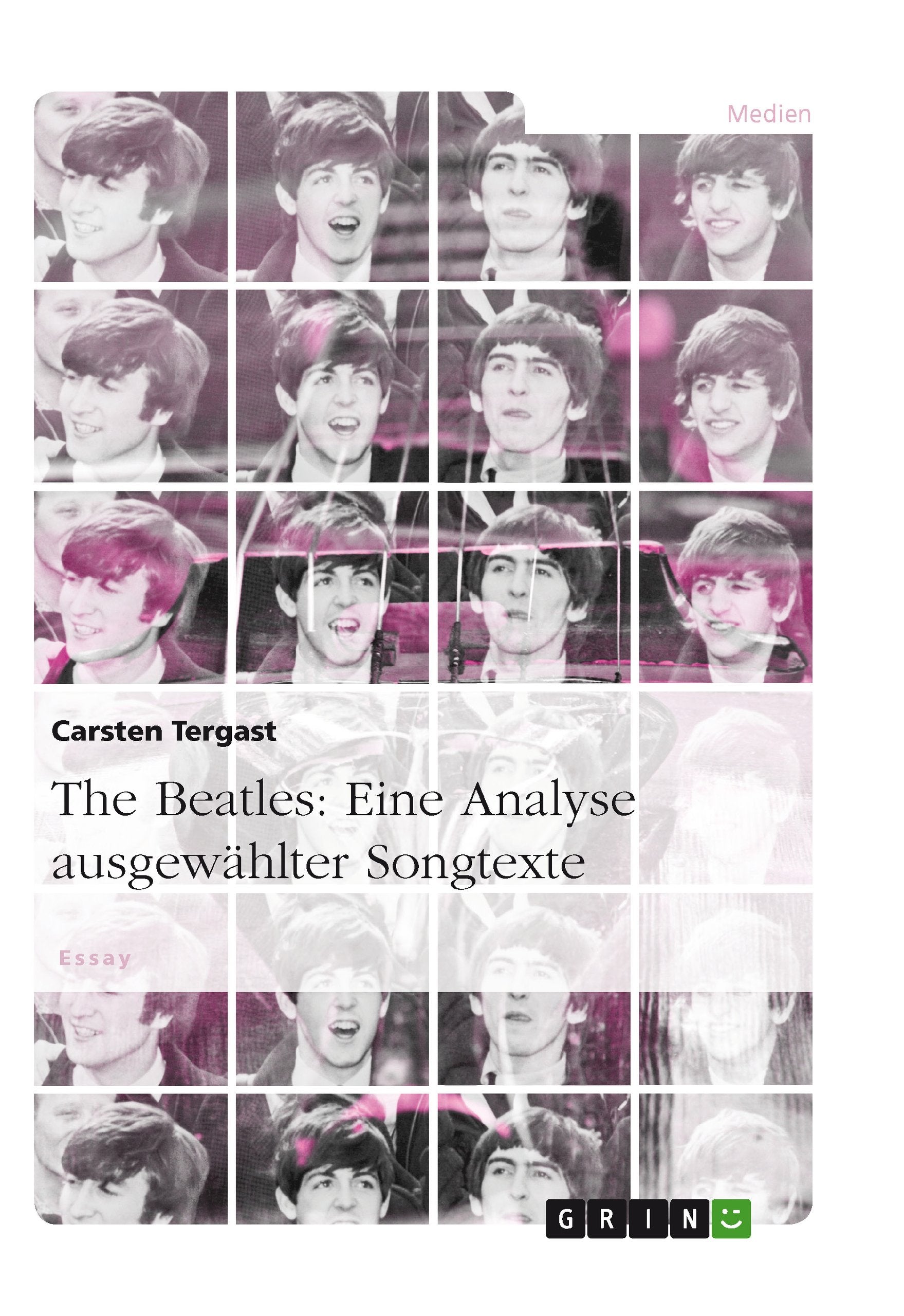 The Beatles: Eine Analyse ausgewählter Songtexte book