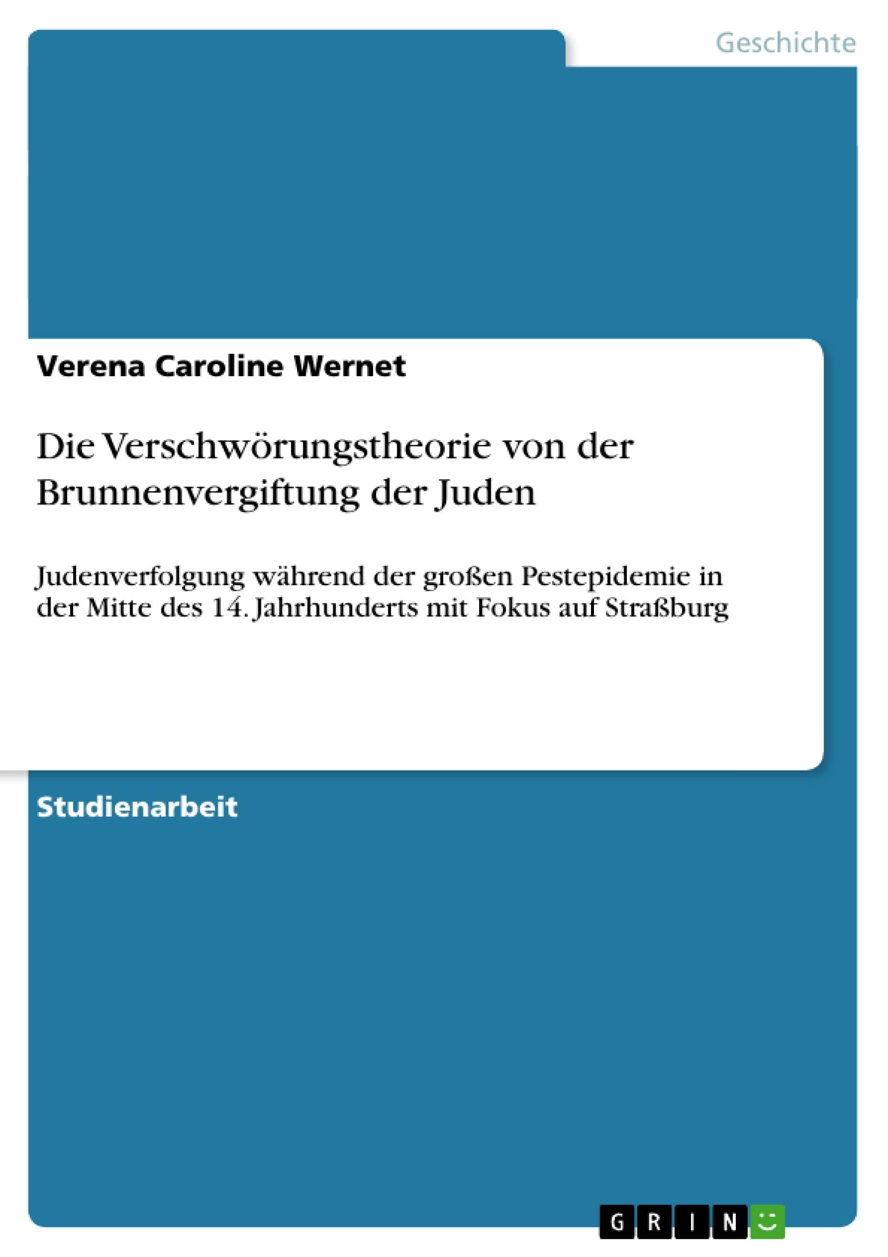Die Verschwörungstheorie von der Brunnenvergiftung der Juden book