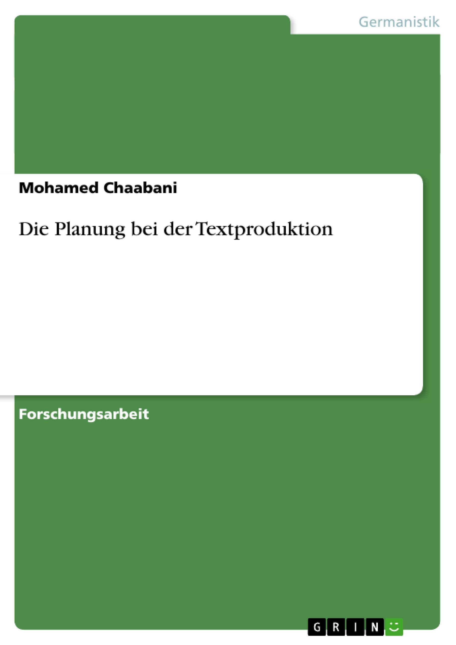 Die Planung bei der Textproduktion General education