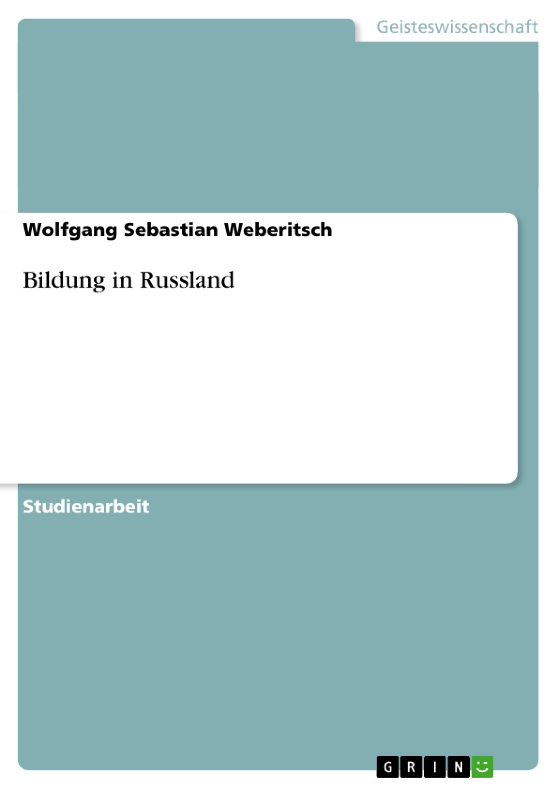 Bildung in Russland Education & Training