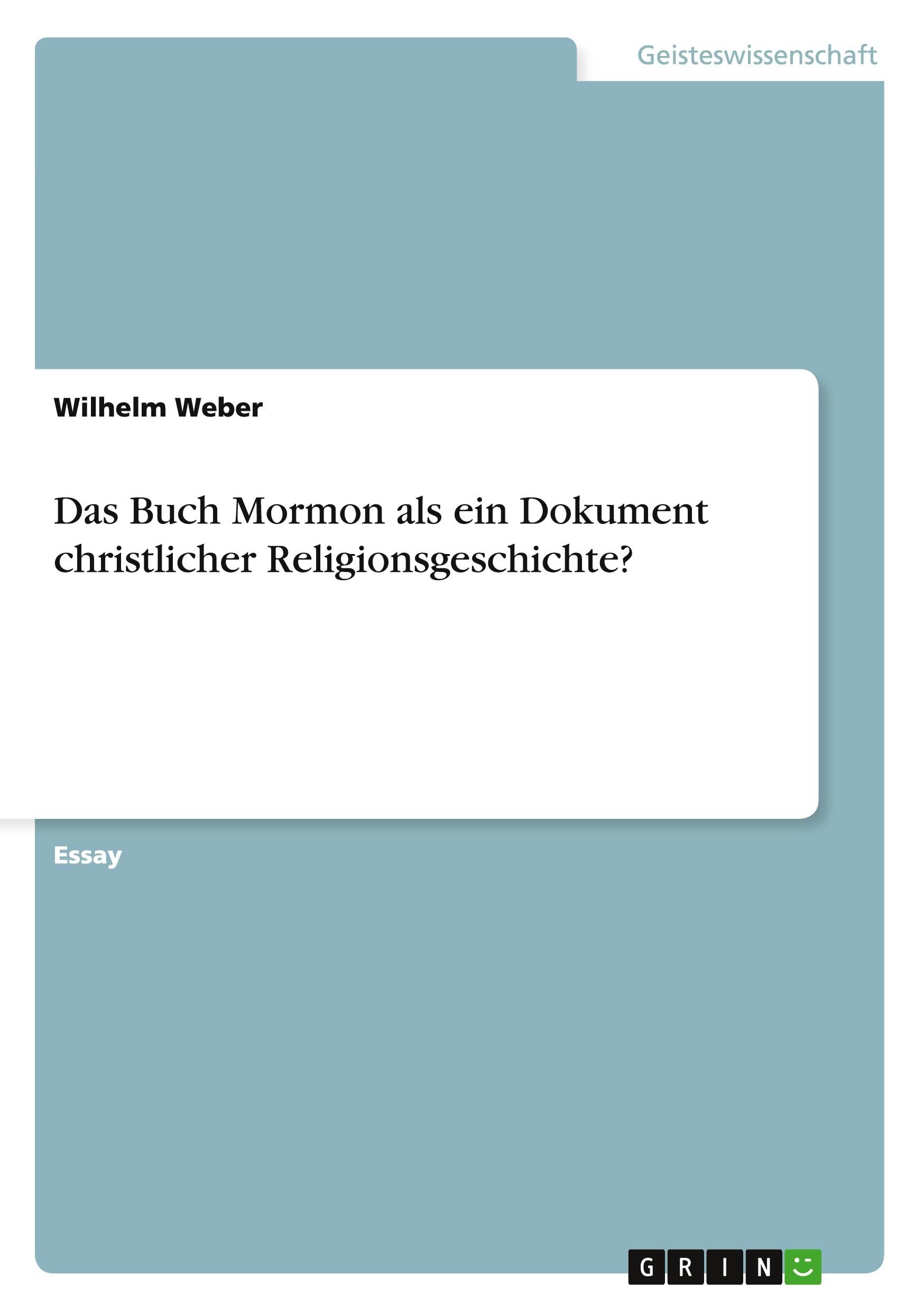 Das Buch Mormon als ein Dokument christlicher Religionsgeschichte? Philosophy