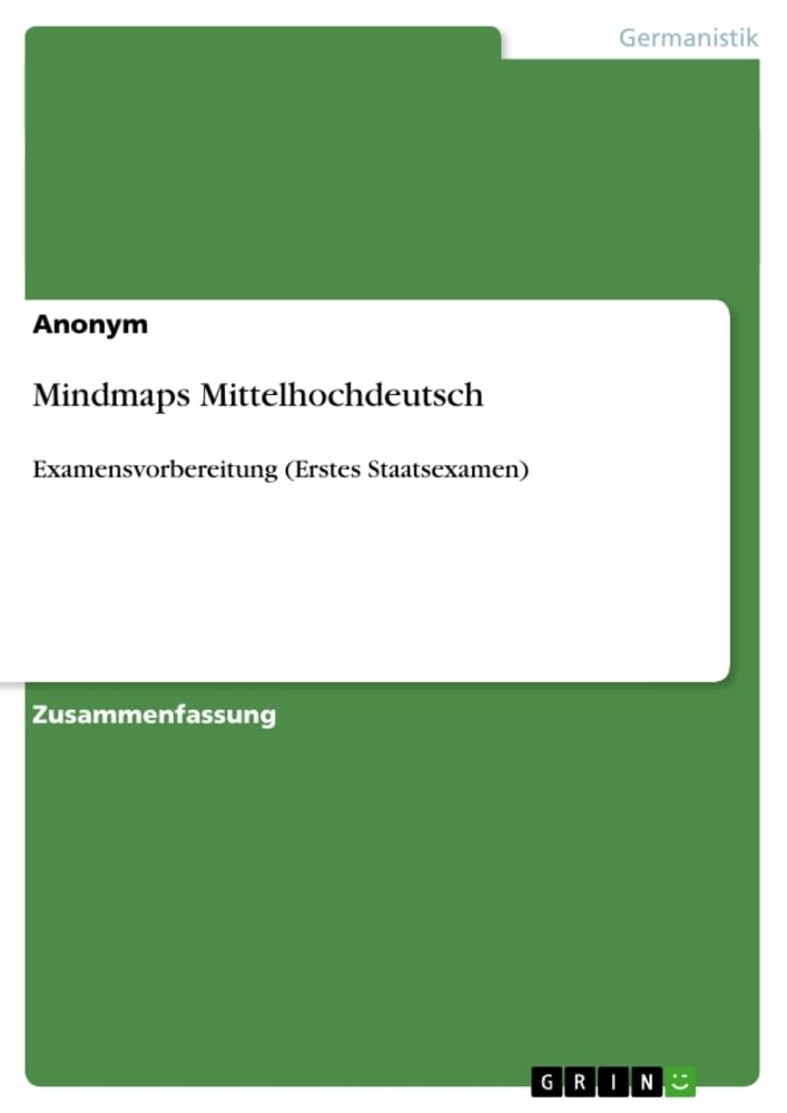 Mindmaps Mittelhochdeutsch: Examensvorbereitung (Erstes Staatsexamen) Contemporary literature