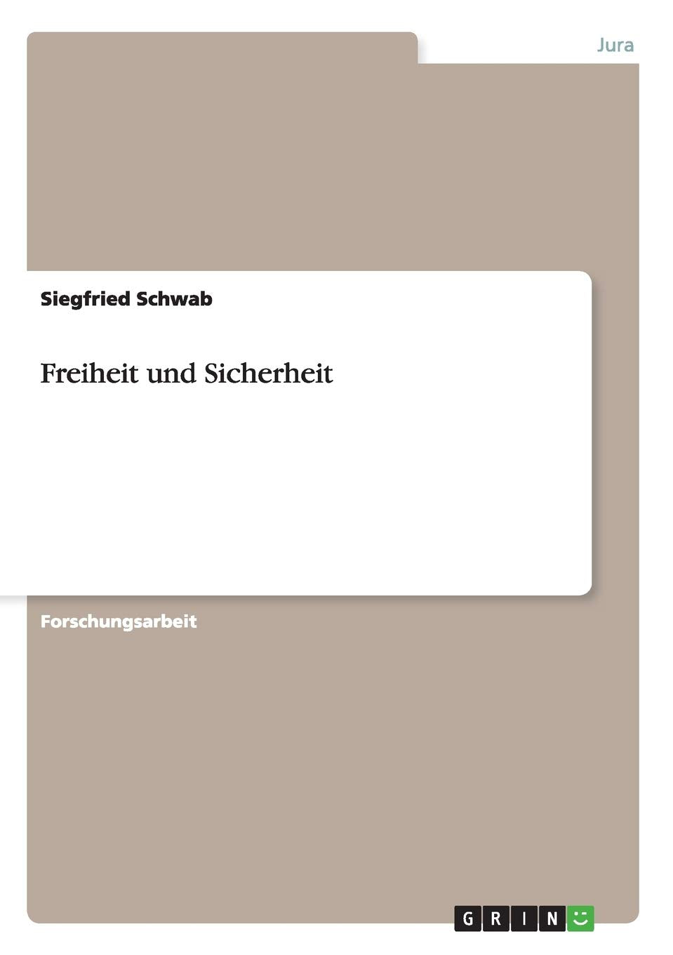Freiheit und Sicherheit Law
