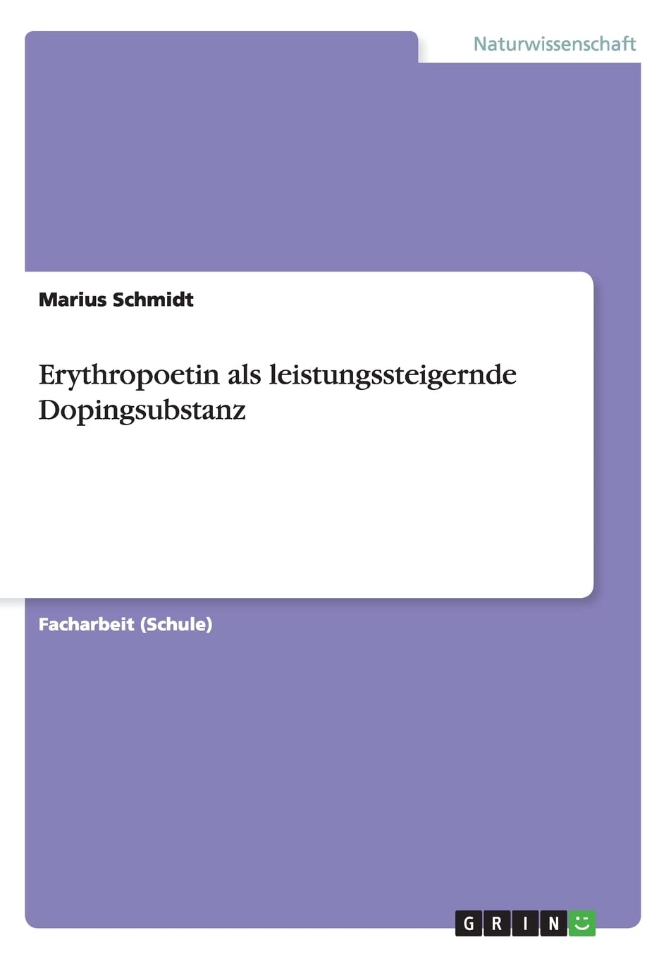 Erythropoetin als leistungssteigernde Dopingsubstanz Medicine