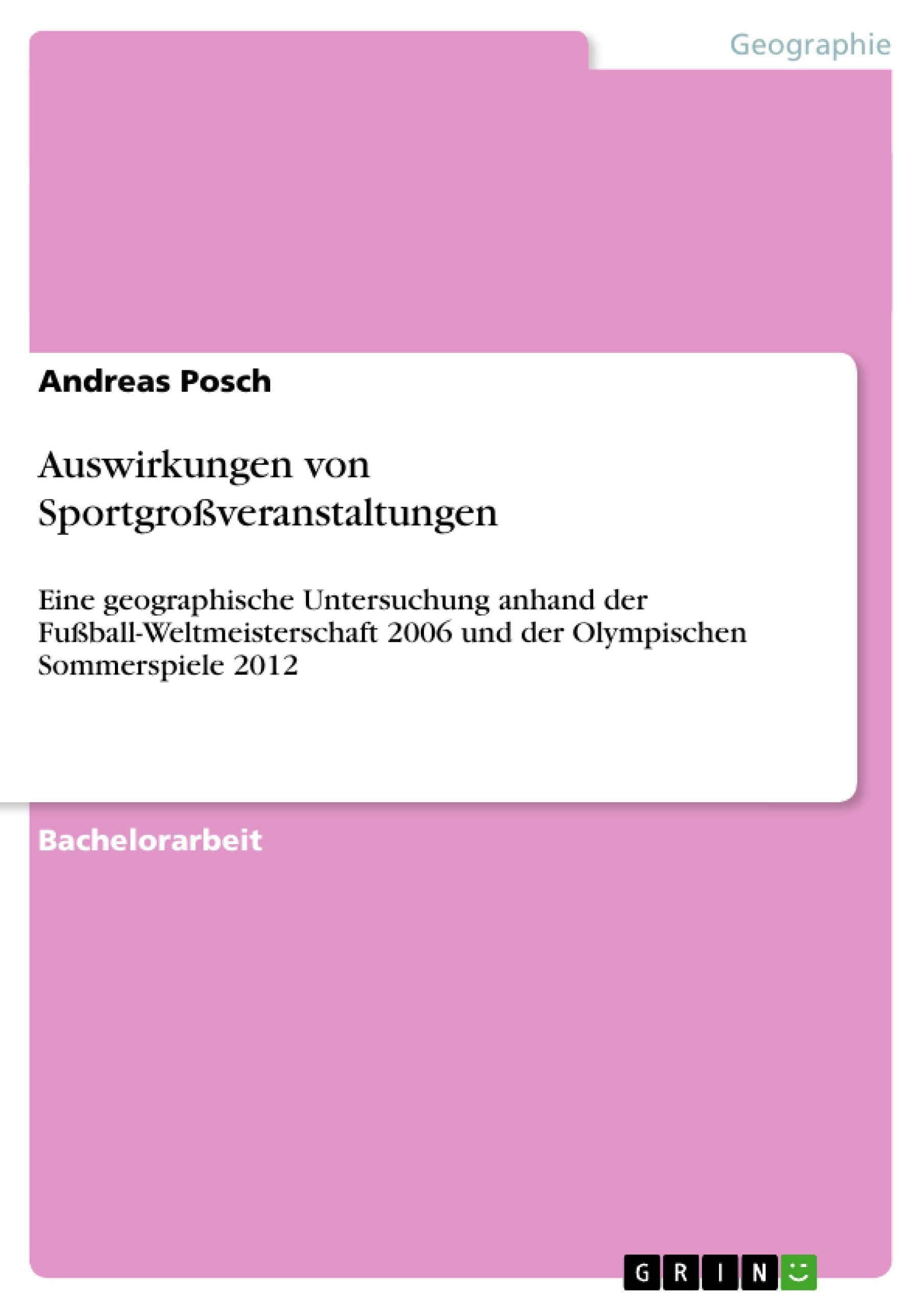 Auswirkungen von Sportgroßveranstaltungen Business & Technology