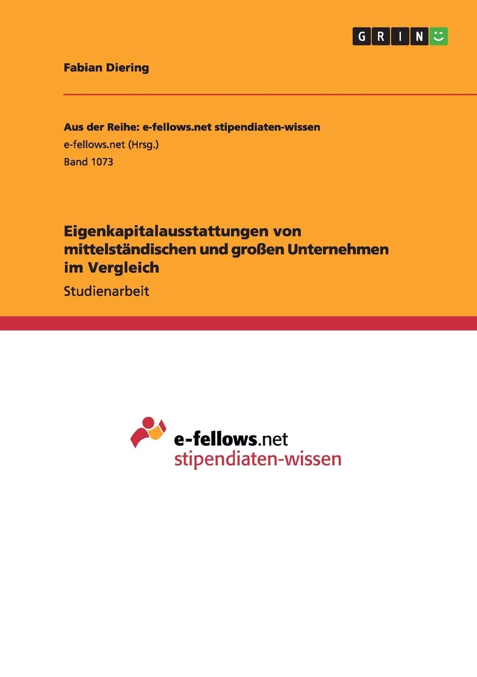 Eigenkapitalausstattungen von mittelständischen und großen Unternehmen im Vergleich Law