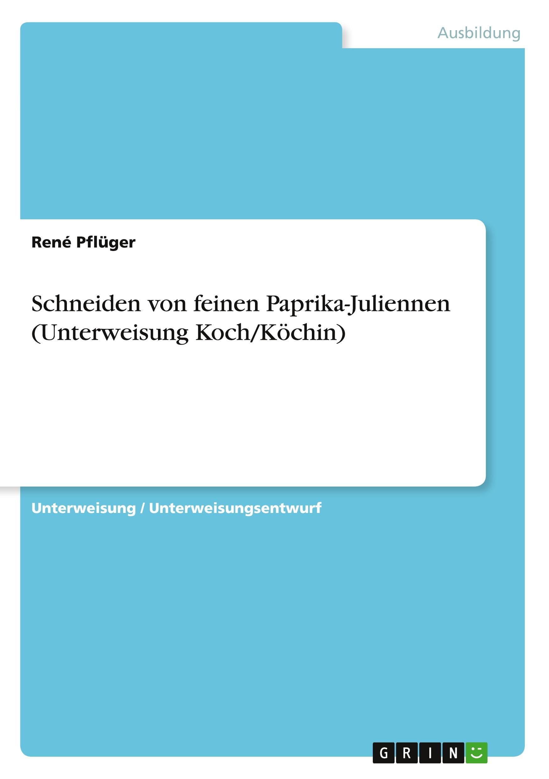 Schneiden von feinen Paprika-Juliennen (Unterweisung Koch/Köchin) Business, Finance & Career
