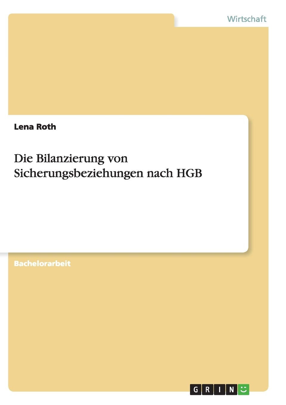 Die Bilanzierung von Sicherungsbeziehungen nach HGB Law