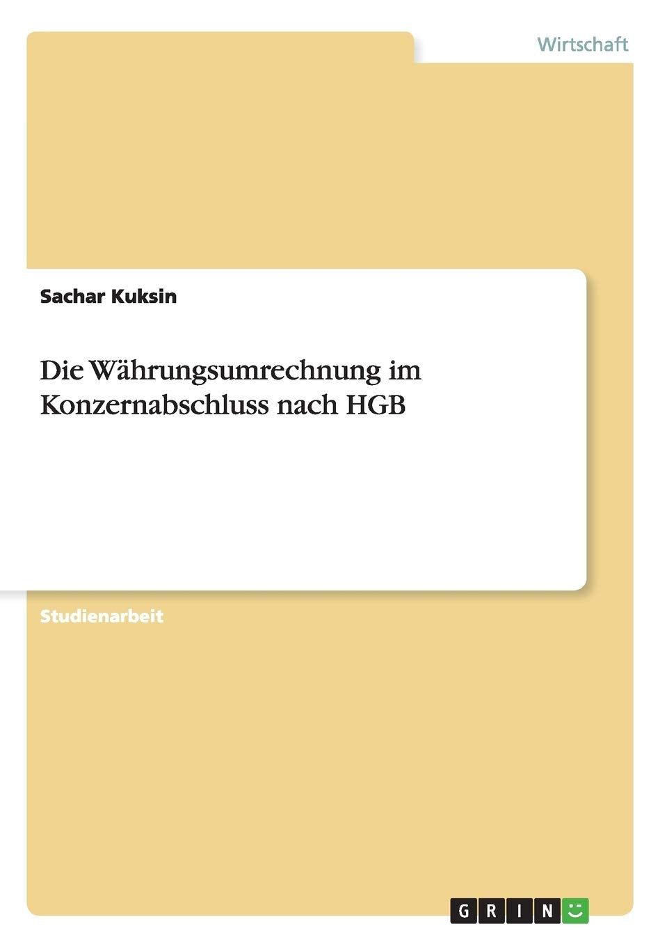 Die Währungsumrechnung im Konzernabschluss nach HGB Law