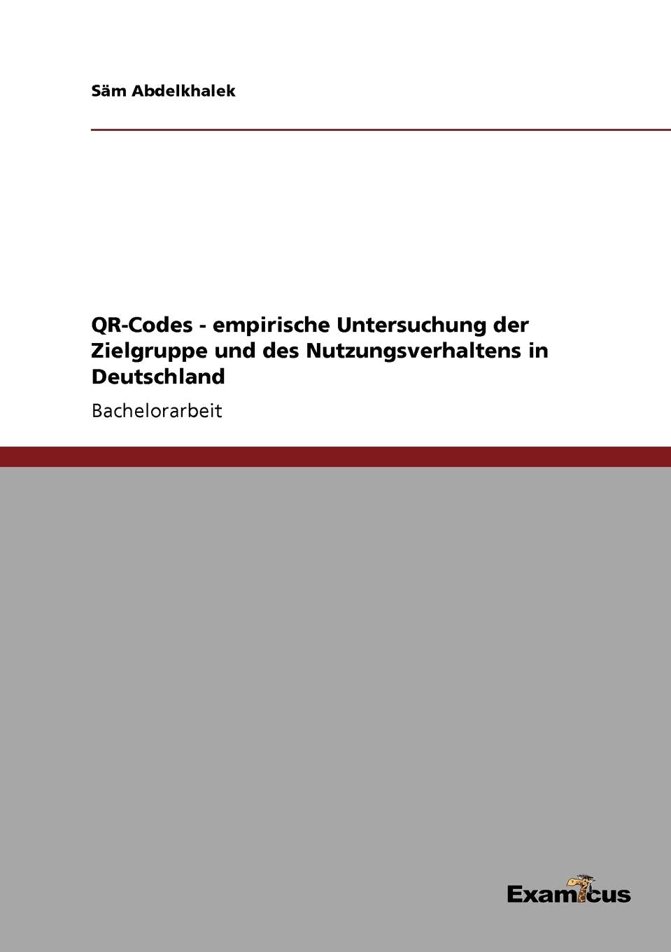 QR-Codes - empirische Untersuchung der Zielgruppe und des Nutzungsverhaltens in Deutschland Law