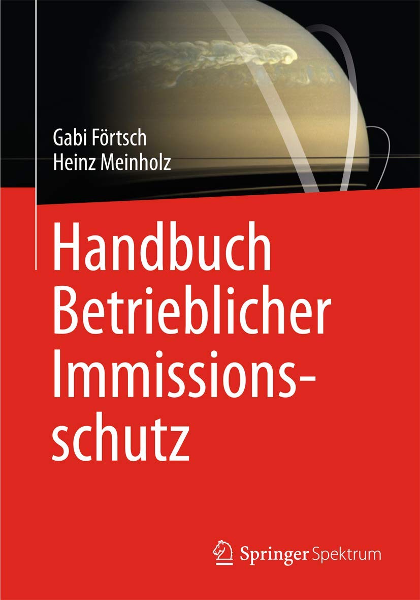 Handbuch Betrieblicher Immissionsschutz Business & Technology