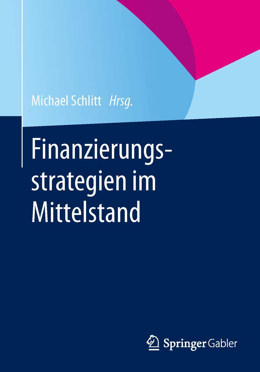 Finanzierungsstrategien im Mittelstand Law