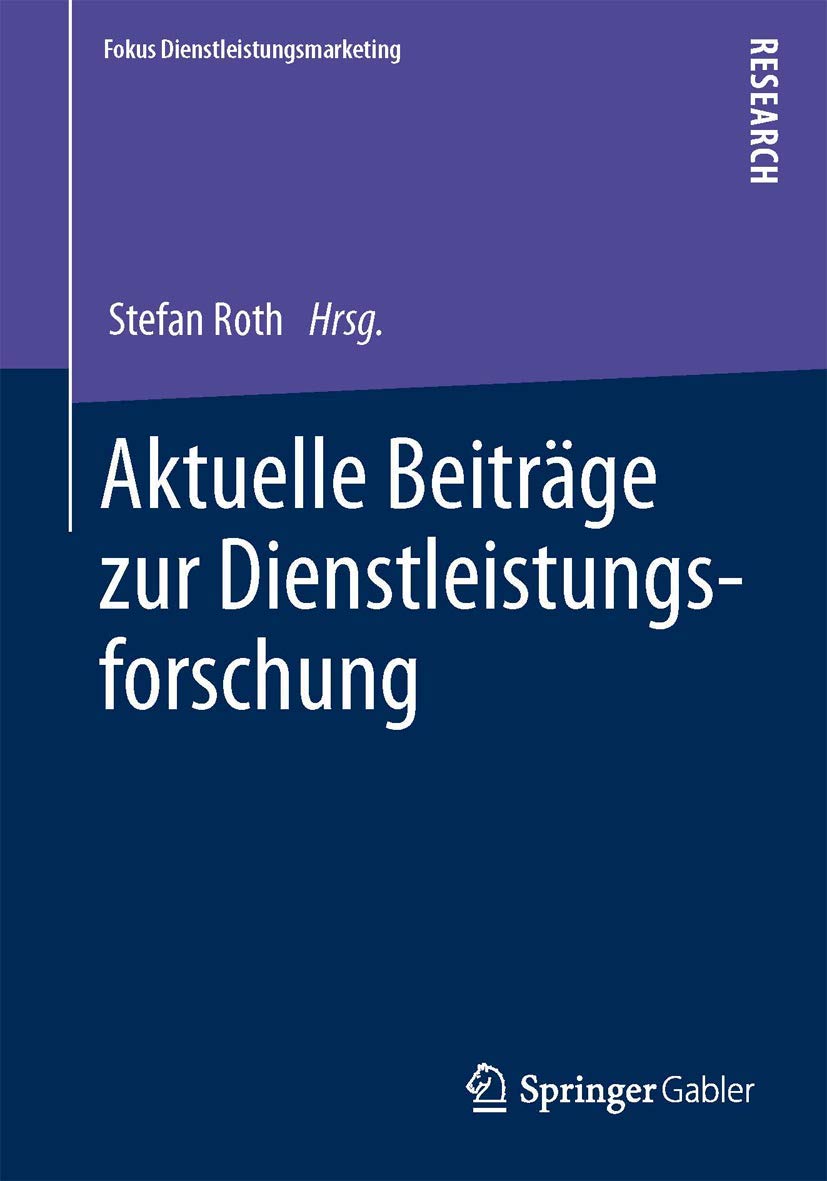 Aktuelle Beiträge zur Dienstleistungsforschung book