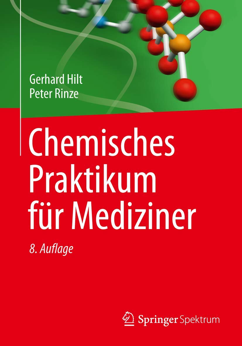 Chemisches Praktikum für Mediziner Medicine