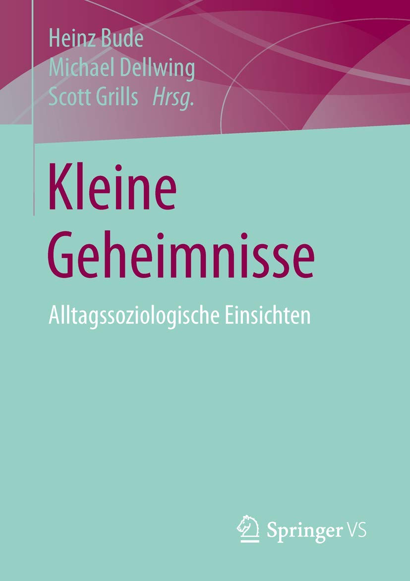 Kleine Geheimnisse: Alltagssoziologische Einsichten Law