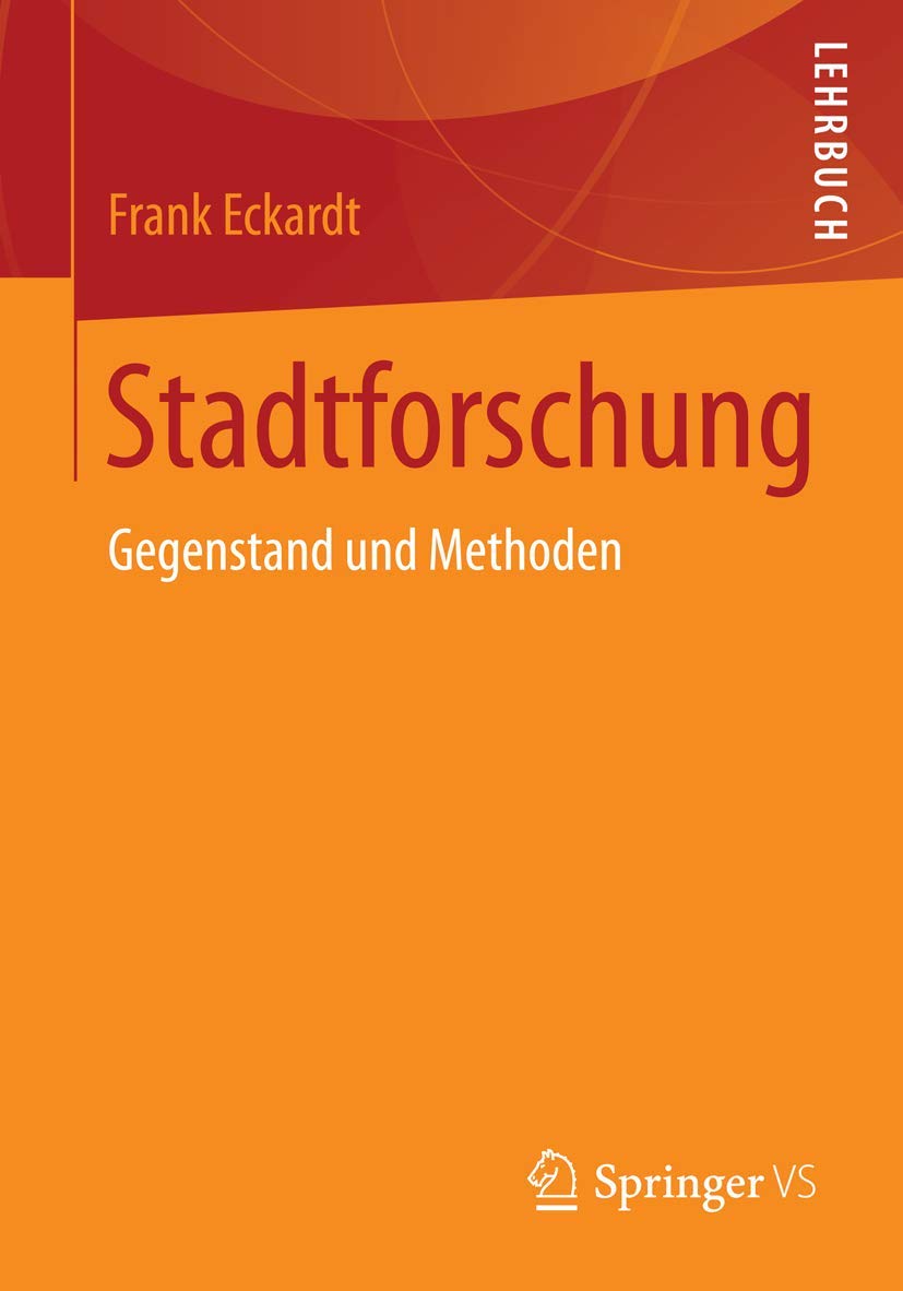Stadtforschung: Gegenstand und Methoden Law