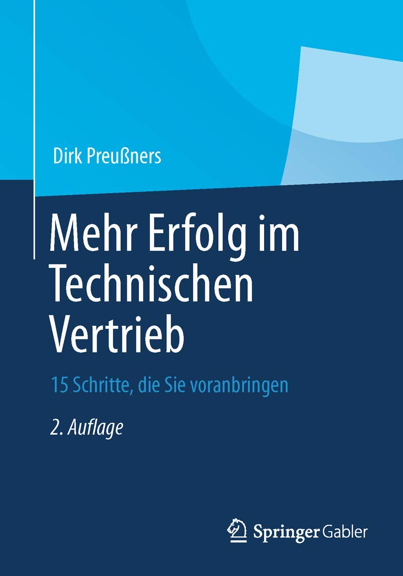 Mehr Erfolg im Technischen Vertrieb: 15 Schritte, die Sie voranbringen Law