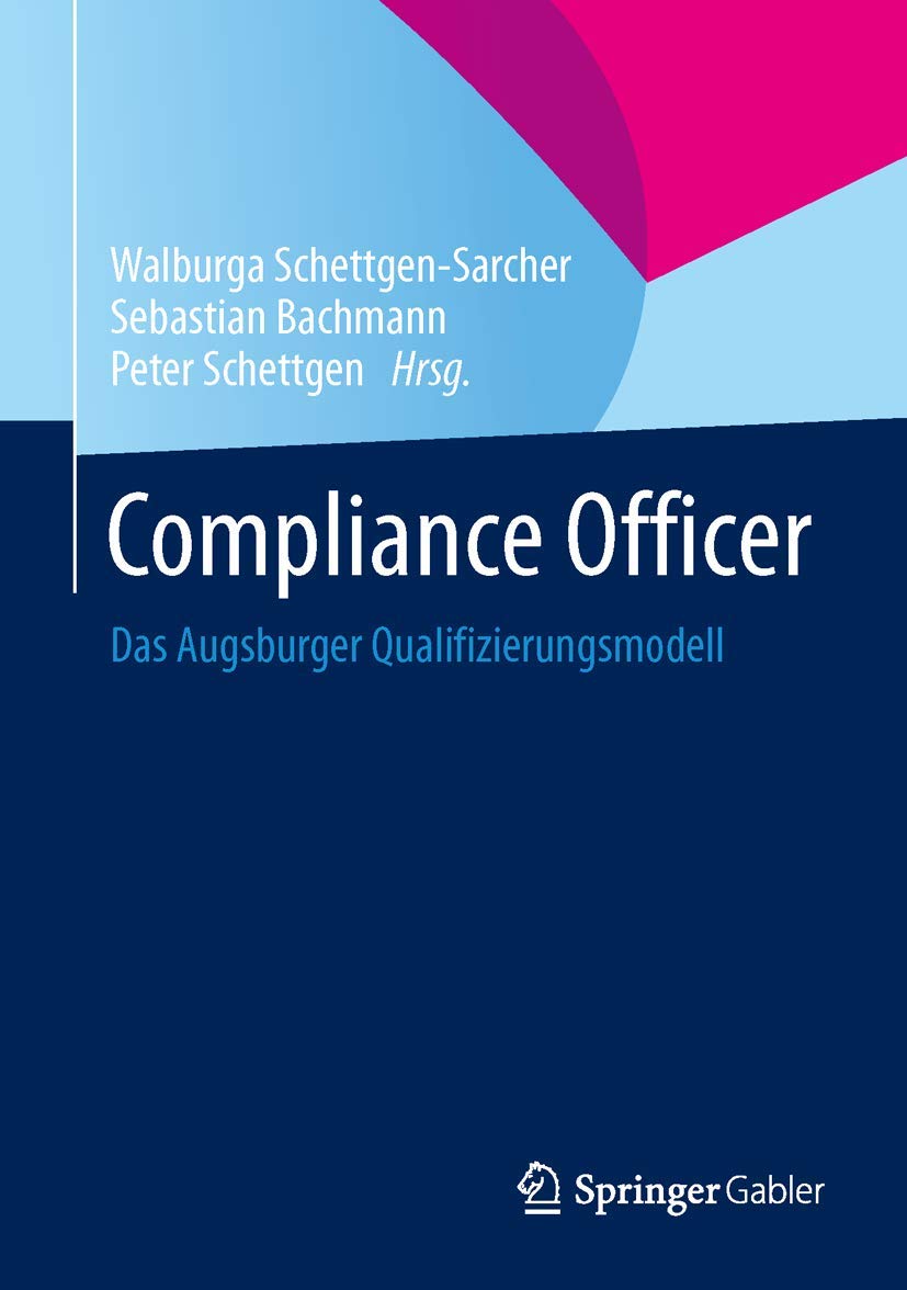Compliance Officer: Das Augsburger Qualifizierungsmodell Law