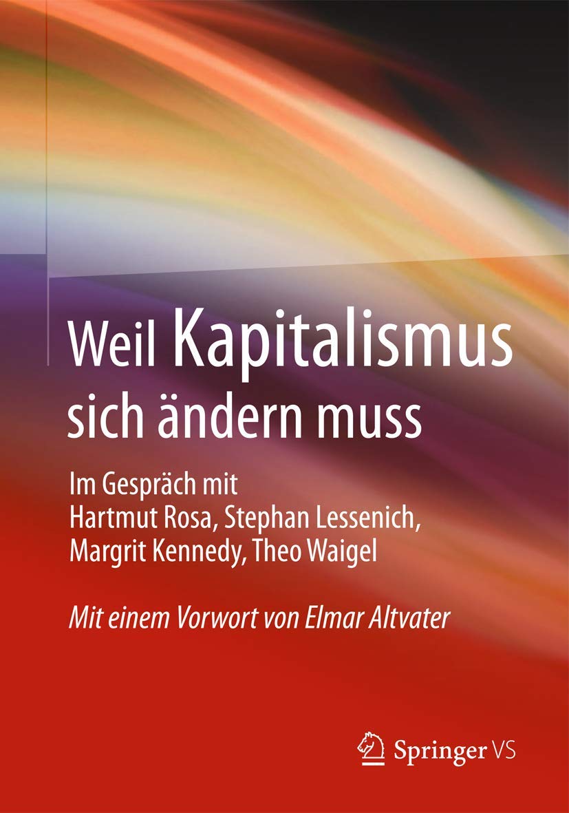 Weil Kapitalismus sich ändern muss Law