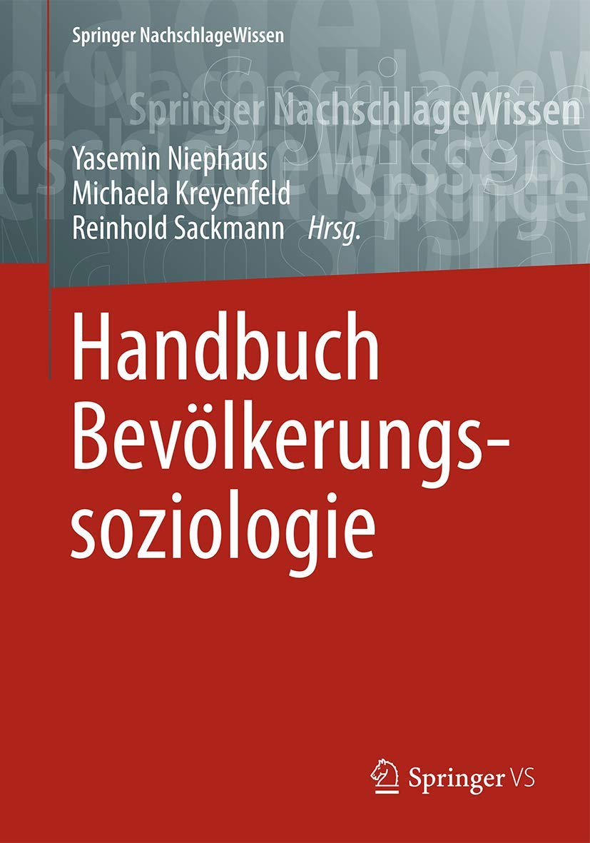 Handbuch Bevölkerungssoziologie (Springer NachschlageWissen) Law