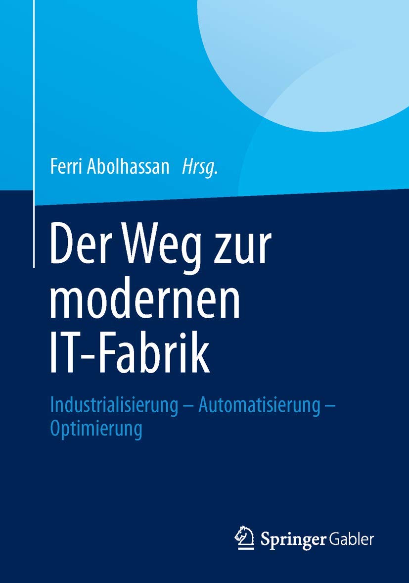 Der Weg zur modernen IT-Fabrik Law