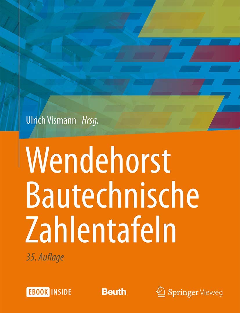 Wendehorst Bautechnische Zahlentafeln Business & Technology