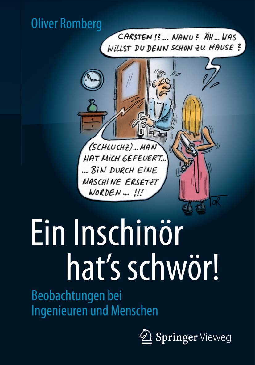 Ein Inschinör hat's schwör! Business & Technology