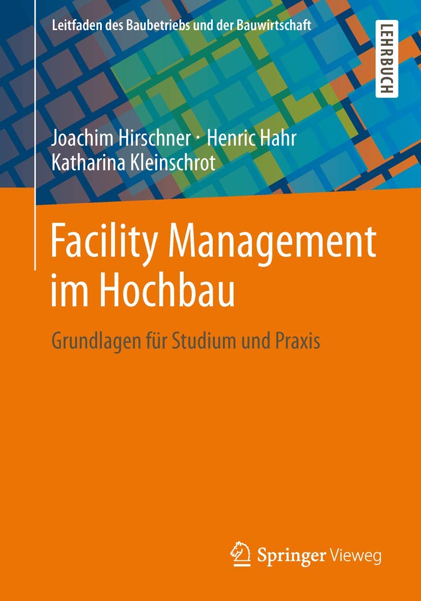 Facility Management im Hochbau Business, Finance & Career