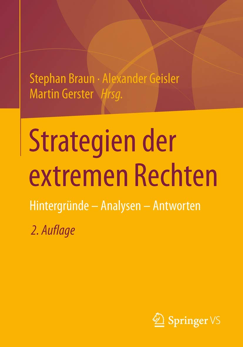 Strategien der extremen Rechten: Hintergründe - Analysen - Antworten Law
