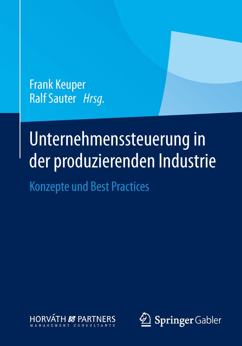 Unternehmenssteuerung in der produzierenden Industrie book