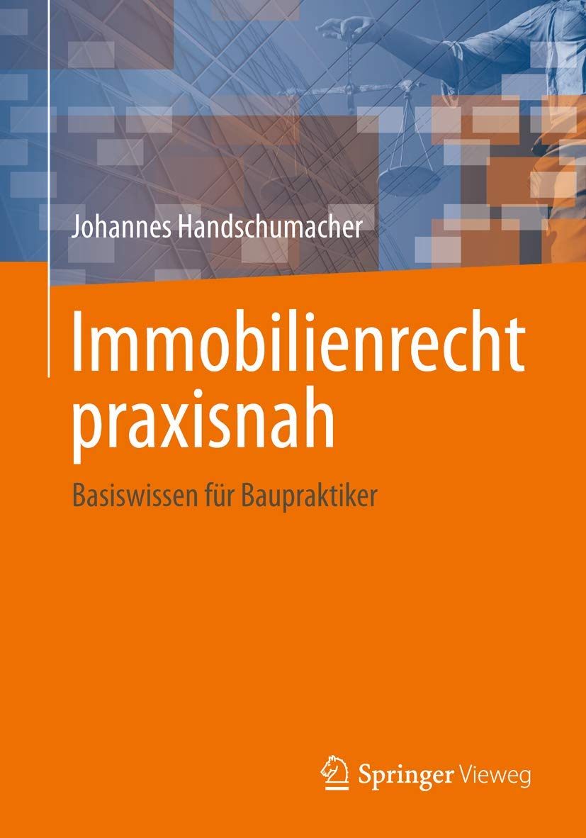 Immobilienrecht praxisnah Law