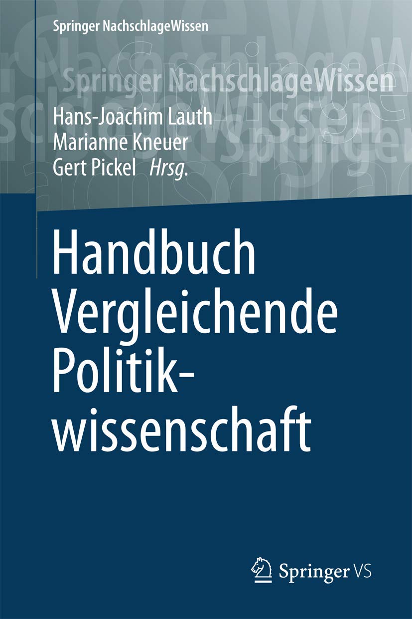 Handbuch Vergleichende Politikwissenschaft (Springer Reference Sozialwissenschaften) Law
